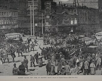 Madison Square, New York, on Election Night