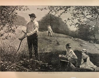 Winslow Homer “Making Hay” July 6, 1872 11 x 16 inches, Excellent Condition!