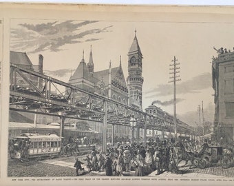 NYC Article Collection of Images & Stories about the Elevated Tracks, 18780's, NY- Frank Leslie’s Illustrated Newspaper, 10.5x15.5in.