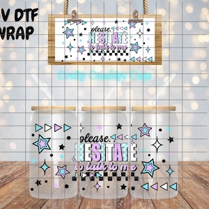Uv dtf wrap, sarcastic cup wrap, uvdtf wrap, ready to apply uv dtf, UV DTF decal 16oz cup wrap please hesitate to talk to me funny