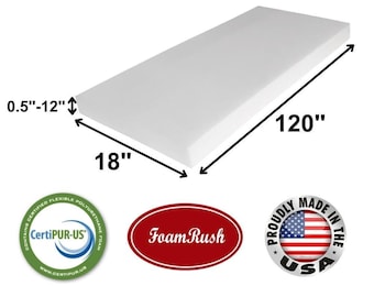 18" x 120" High Density Upholstery Foam Cushion (Seat Replacement, Upholstery Sheet, Foam Padding) Made in USA Fast Shipping
