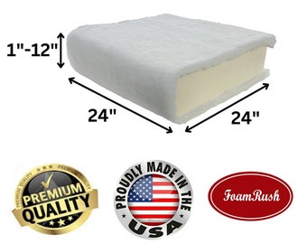24&quot; x 24&quot; Seat Cushion Foam with Batting/ Dacron (Cushion Seat Replacement) Made in USA all sizes 1&quot; - 12&quot;