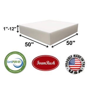 May include: A white foam cushion measuring 50 inches by 50 inches and 1 to 12 inches thick. The cushion is made in the USA and is CertiPUR-US certified.