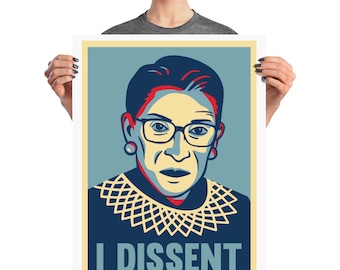 Ruth Bader Ginsburg RBG I Dissent Poster