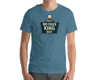 No Faux King Way Street Sign T-shirt: Pro-democracy Unisex Tee - Etsy