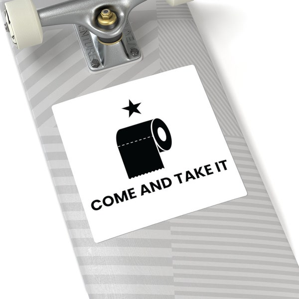 Texas Flag Flatten the Curve Come and Take It Toilet Paper Sticker