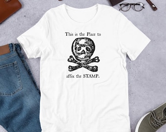 Stamp Act of 1765 Protest US History American Revolution Unisex t-shirt