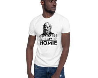 May include: White t-shirt with a black and white illustration of Socrates and the text "Socrates is my homie".