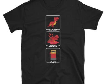 Solid Liquid Gas Dinosaur Tee | Funny Science T-Shirt | Short-Sleeve Unisex T-Shirt