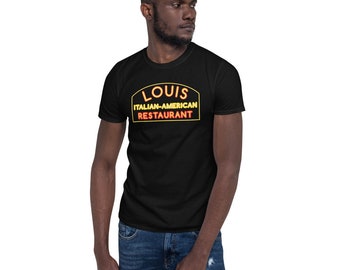 Louis Restaurant Italien Américain Bronx NY Parrain T-shirt unisexe à manches courtes