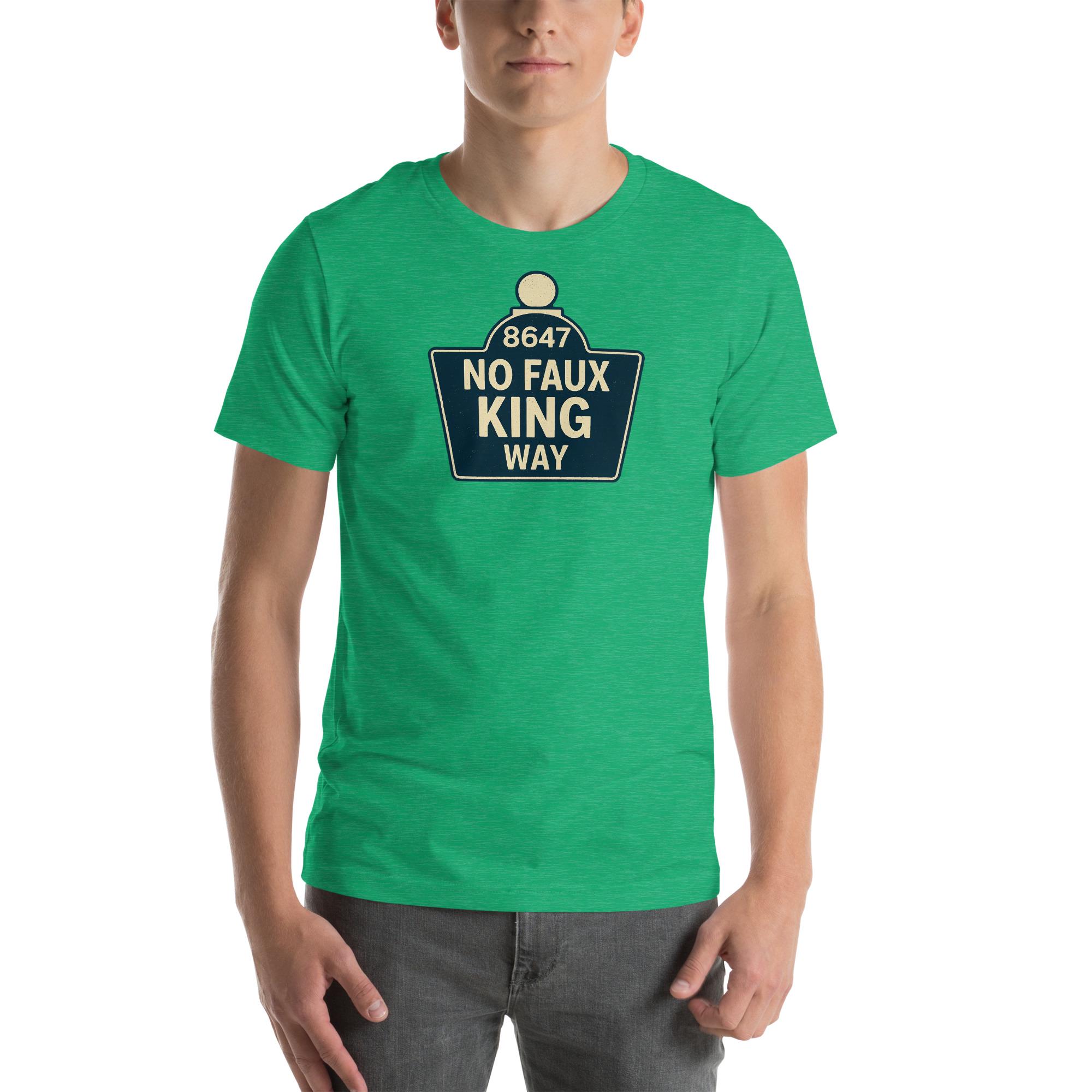 No Faux King Way Street Sign T-shirt: Pro-democracy Unisex Tee - Etsy