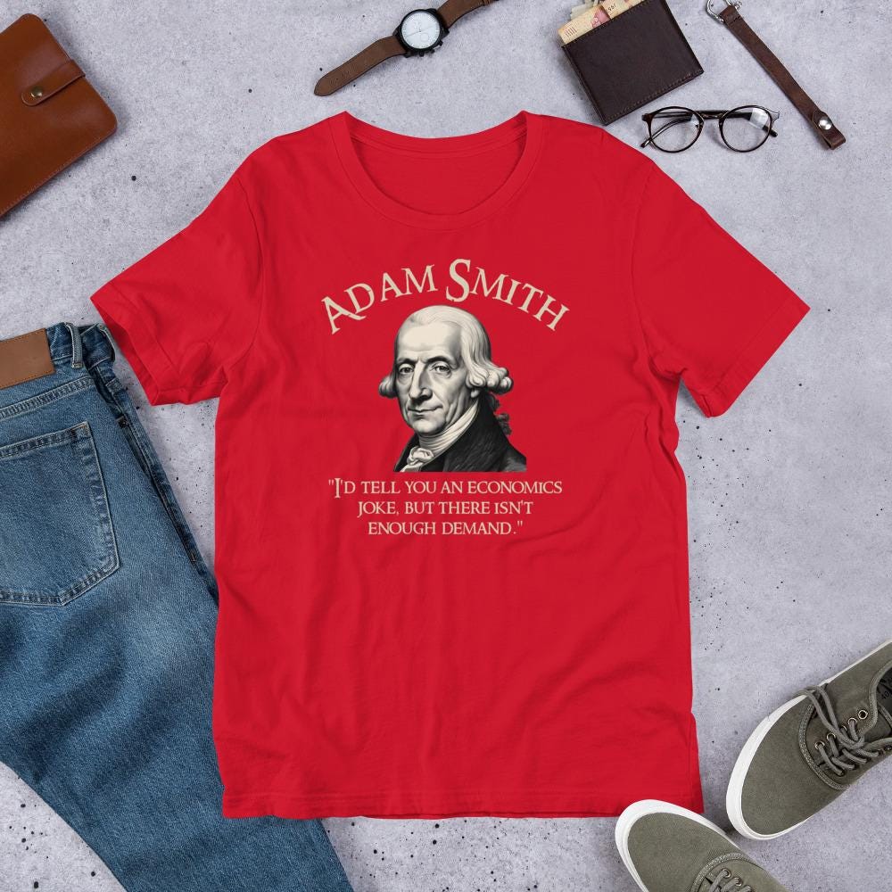 Economist Adam Smith Supply and Demand Funny Economics Unisex T-shirt ...