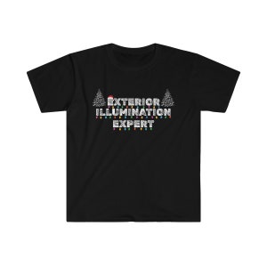 May include: Black t-shirt with white text that reads "Exterior Illumination Expert" with a Christmas tree and lights graphic.