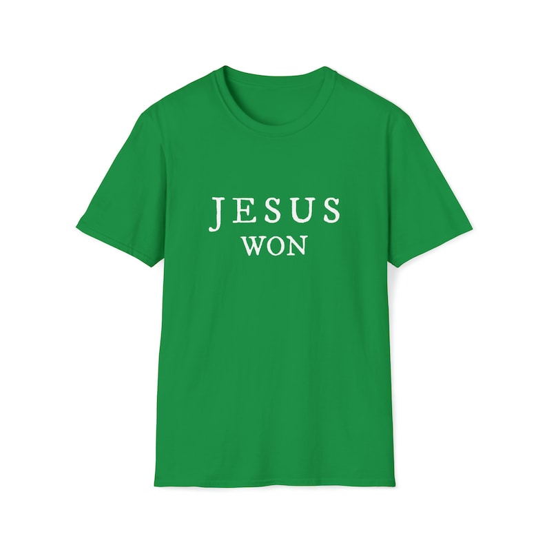 Jesús ganó la victoria fiel Mensaje inspirador cristiano Camiseta unisex de estilo suave imagen 5