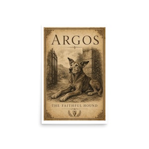 May include: A sepia-toned rectangular print featuring a dog lying down in front of a stone gate. The text ARGOS appears at the top, and THE FAITHFUL HOUND is printed at the bottom. The design includes decorative borders and a small urn icon.