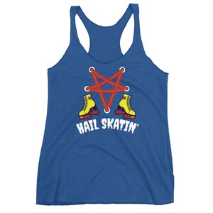 May include: A blue tank top with a red pentagram design and two yellow roller skates. The text "HAIL SKATIN'" is printed below the pentagram.