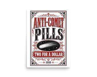 Anti-Comet Pills Vintage Apothecary Poster, 1910 Advertising Wall Art