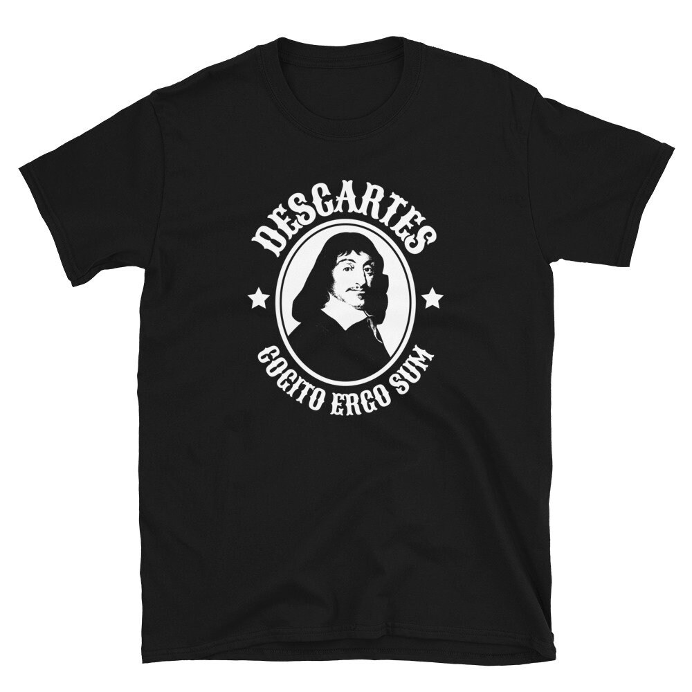 Rene Descartes Shirt Cogito Ergo Sum Quote Short Sleeve Unisex Etsy India