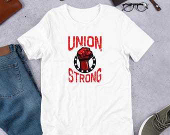 Union Strong - Labor Solidarity Unisex t-shirt