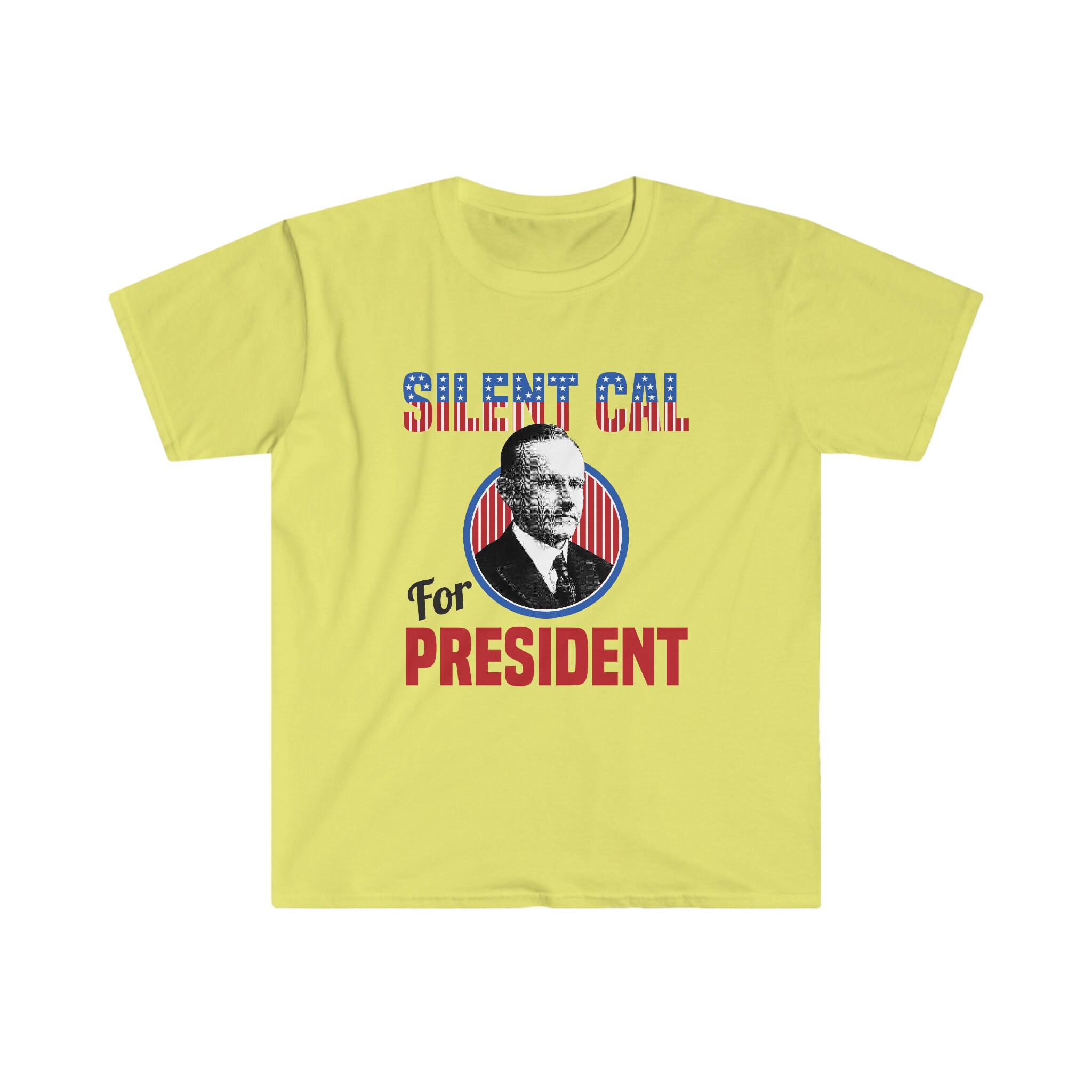 Silent Cal President Calvin Coolidge Unisex Softstyle T-shirt - Etsy