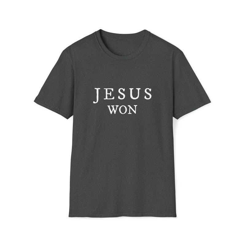Jesús ganó la victoria fiel Mensaje inspirador cristiano Camiseta unisex de estilo suave imagen 3