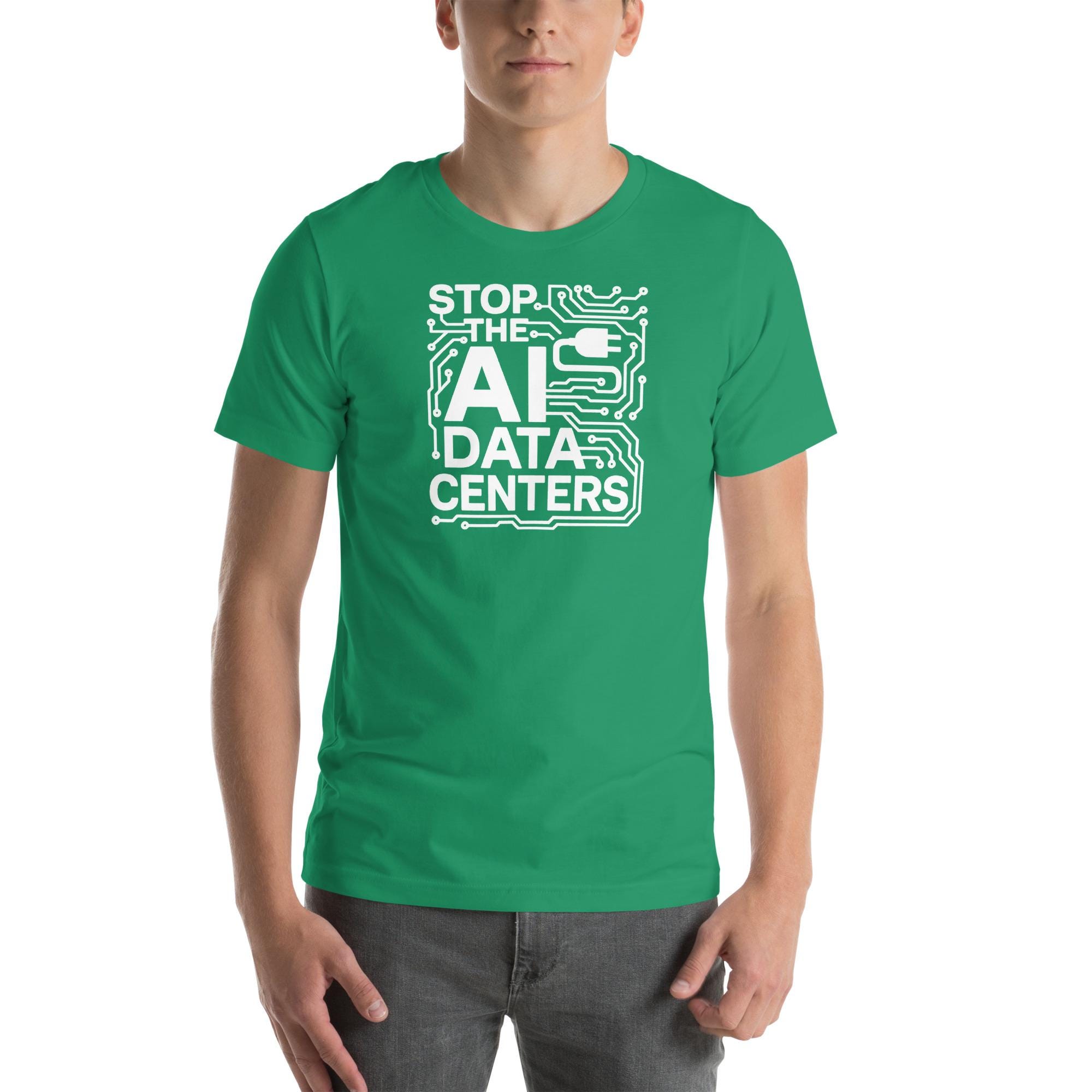 Stop the AI Data Centers Tech Unisex T-shirt - Etsy
