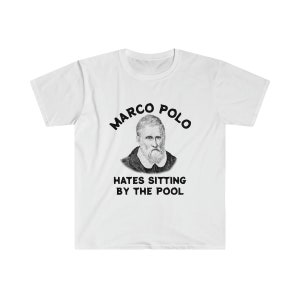 Marco Polo Hates Pool T-Shirt: Unisex Softstyle Cotton Tee