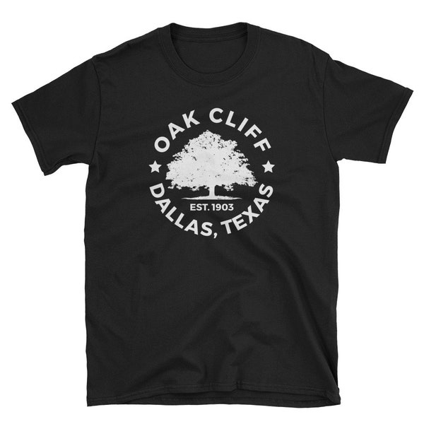 Oak Cliff Shirt Dallas Texas Gildan 64000 Short-Sleeve Unisex T-Shirt