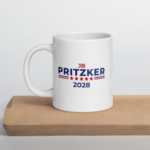 JB Pritzker Campagne 2028 Pritzker for President Mug blanc brillant