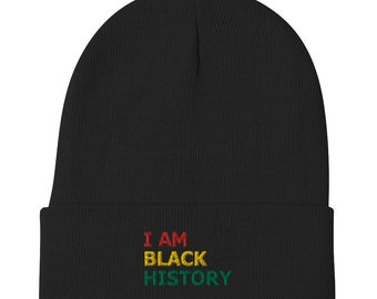 I Am Black History Month African American Pride Embroidered Beanie