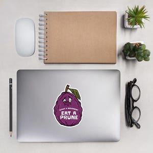 Start a Movement Hilarious Prune Pun Fiber Potty Humor Bubble-free sticker