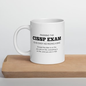 CISSP Exam Funny Cybersecurity Professional White glossy mug
