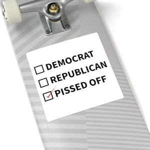 Funny Voting Ballot Election Not Democrat Not Republican Independent Voter Sticker