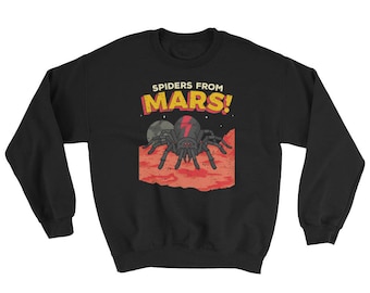 Spiders From Mars Sweatshirt