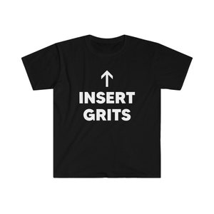 Insert Grits Unisex Softstyle T-Shirt