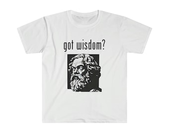 May include: White t-shirt with a black and white illustration of a man with a beard and the text "got wisdom?"