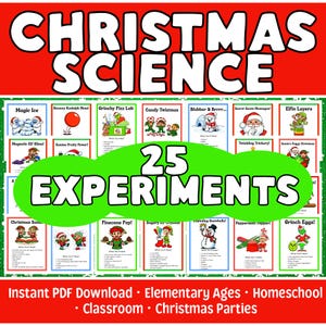 May include: A digital educational resource titled Christmas Science featuring 25 experiments with illustrated cards for activities like Magic Ice, Grinchy Fizz Lab, and Elfin Layers, presented on a red and green background with text.