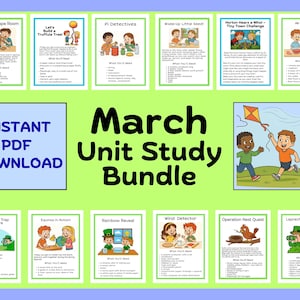 May include: A March Unit Study Bundle digital download featuring twelve educational activity cards with illustrations of children, text instructions, and lists of materials needed for various science and craft projects on a light green background.