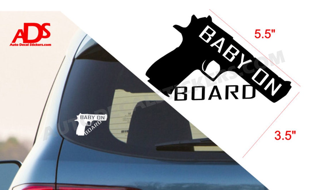 Baby On Board Funny Gun Car Sticker Vinyl Window Decal Safety Etsy