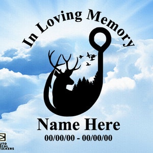 Best Selling | In Loving Memory Of | Hunting Deer Buck Fishing | Vinyl Die-Cut Window Decal Sticker | Personalized, Custom, Rip Car Truck