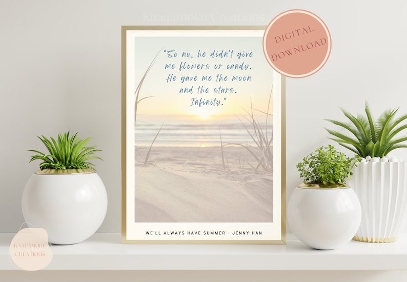 Quote about infinite moments in a summer by the beach