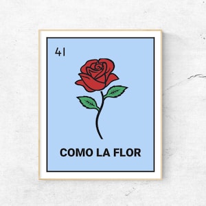 Como La Flor Loteria Sign | Selena Quintanilla Spanish Latina Wall Art | Digital Download