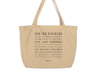 You're Enough Organic Cotton Tote Bag, Ethical Fashion