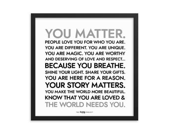 You Matter Poster with Black Frame