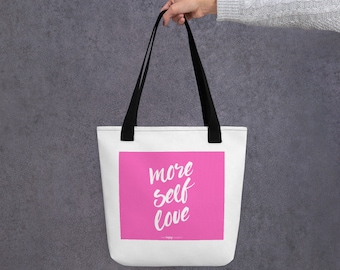 More Self Love Tote Bag