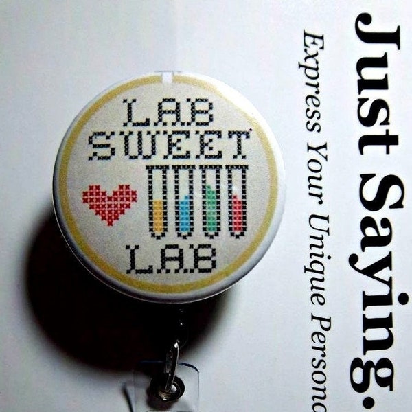 Lab Sweet Lab - Fun Cross Stitch Look - Test Tubes, Lab Humor ~ Retractable Reel ID Badge Holder - You pick reel style Slide or Gator