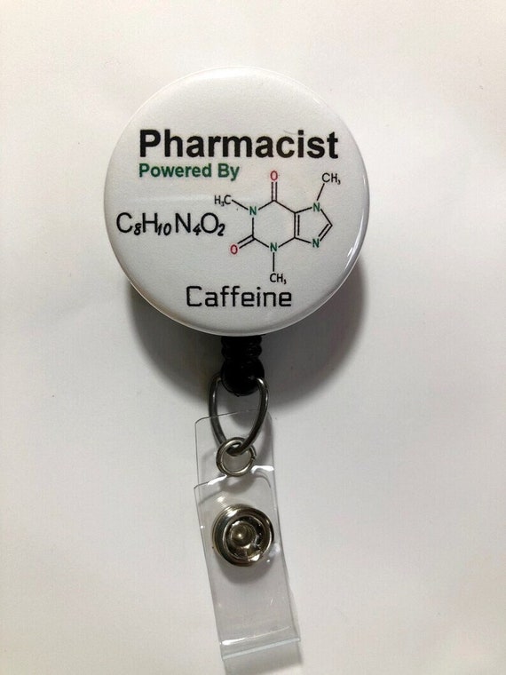 PHARMACIST Powered by Caffeine formula Pharmacist Humor Retractable Reel ID  Badge Holder you Pick Reel Style 