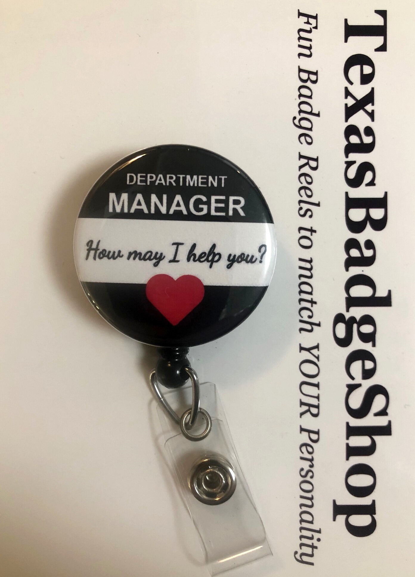 Department Manager - How May I Help You? Black White - Business Retail Theme ~ Retractable ID Badge Reel - You Pick Reel Style