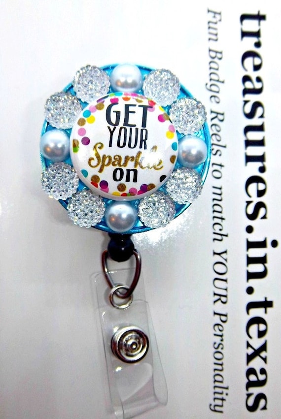 Get Your SPARKLE on Fun Motivational Design With Bling and Pearl  Retractable Reel ID Badge You Pick Reel Style 
