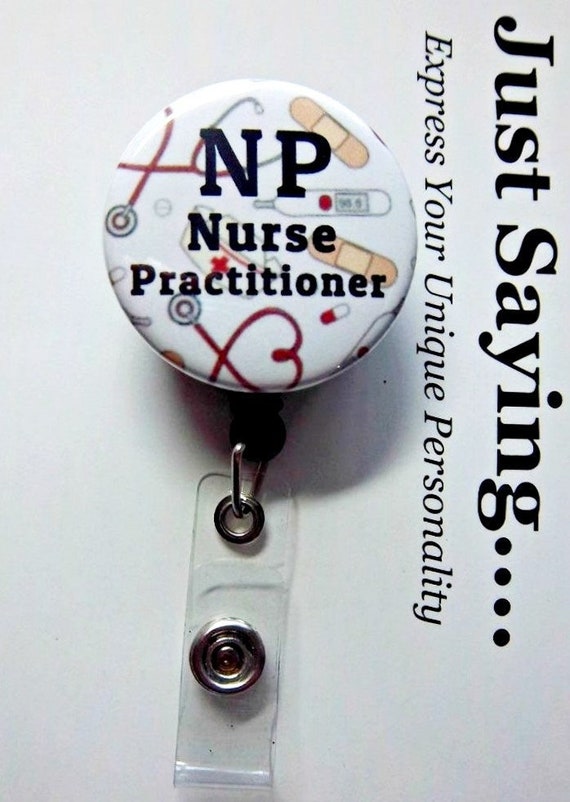 NP Nurse Practitioner Nurse Goodies Background Retractable Reel ID Badge  Holder You Pick Reel Style Gator or Slide 